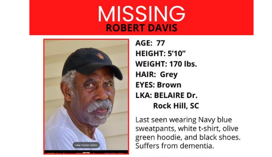 Robert Davis Missing Help Find 77-Year-Old Man Of Rock Hill, South Carolina